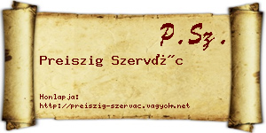 Preiszig Szervác névjegykártya